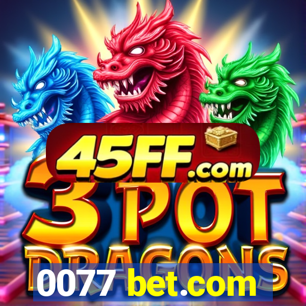 0077 bet.com